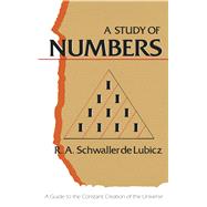 A Study of Numbers by Schwaller De Lubicz, R. A., 9780892811120