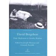 David Bergelson: From Modernism to Socialist Realism. Proceedings of the 6th Mendel Friedman Conference by Sherman; Joseph, 9781905981120