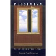 Pessimism by Dienstag, Joshua Foa, 9780691141121