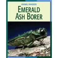Emerald Ash Borer by Gray, Susan H., 9781602791121