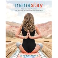 Namaslay by Moore, Candace, 9781628601121