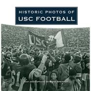Historic Photos of USC Football by Springer, Steve, 9781684421121