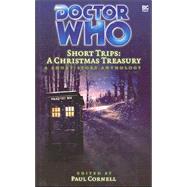 Doctor Who Short Trips: A Christmas Treasury by Cornell, Paul, 9781844351121