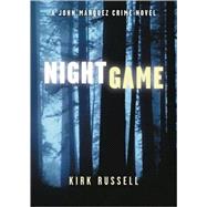 Night Game by Russell, Kirk, 9780811841122