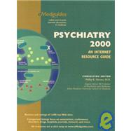 Psychiatry 2000: An Internet Resource Guide by Slavney, Phillip R., 9780967681122
