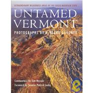 Untamed Vermont by Wessels, Tom, 9780970551122