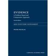 Evidence: 2021 Statutory Supplement by Nicolas, Peter, 9781531021122