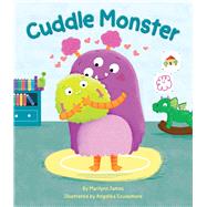 Cuddle Monster by James, Marilynn, 9781667201122