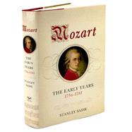 Mozart:Early Years 1756-81 Cl by Sadie,Stanley, 9780393061123