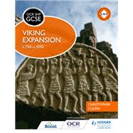 OCR GCSE History SHP: Viking Expansion c750-c1050 by Christopher Culpin, 9781471861123
