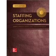 Staffing Organizations by Herbert Heneman and Timothy Judge and John Kammeyer-Mueller, 9781260501124