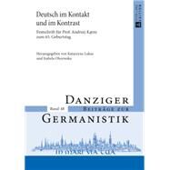 Deutsch im Kontakt und im Kontrast by Lukas, Katarzyna; Olszewska, Izabela, 9783631651124