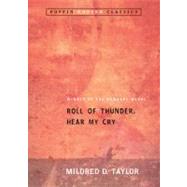 Roll of Thunder, Hear My Cry by Taylor, Mildred D., 9780142401125