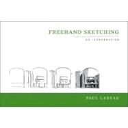 Freehand Sketching PA by Laseau,Paul A., 9780393731125