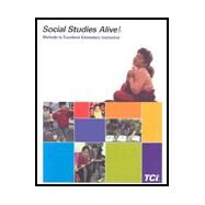 Social Studies Alive! Methods to Transform Elementary Instruction by Teachers Curriculum Institute, 9781583711125