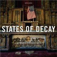 States of Decay by Barter, Daniel; Marbaix, Daniel, 9781908211125