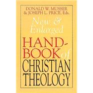 New and Enlarged Handbook of Christian Theology by Price, Joseph L., 9780687091126