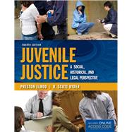 Juvenile Justice by Elrod, Preston; Ryder, R. Scott, 9781284031126