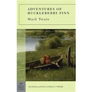 Adventures of Huckleberry Finn (Barnes & Noble Classics Series) by Twain, Mark; O'Meally, Robert G.; O'Meally, Robert G., 9781593081126