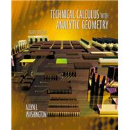 Technical Calculus With Analytic Geometry by Washington, Allyn J., 9780201711127
