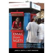Email from Ngeti by Smith, James H.; Mwadime, Ngeti, 9780520281127