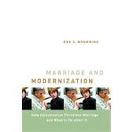 Marriage and Modernization by Browning, Don S., 9780802811127