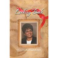Looking Back by Goodley-campbell, Clarice, 9781479761128