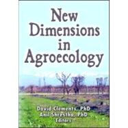 New Dimensions in Agroecology by Shrestha; Anil, 9781560221128