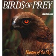 Birds of Prey by Richards, Alan, 9781597641128