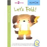 Let's Fold by Kumon Publishing North America, 9781933241128