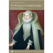 Writings of an English Sappho by Russell, Elizabeth Cooke Hoby; Phillippy, Patricia; Goodrich, Jaime, 9780772721129