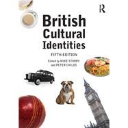 British Cultural Identities by Storry; Mike, 9781138951129