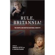 Rule, Britannia! by Pettey, Homer B.; Palmer, R. Barton, 9781438471129