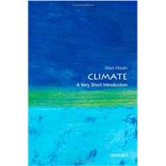 Climate: A Very Short Introduction by Maslin, Mark, 9780199641130