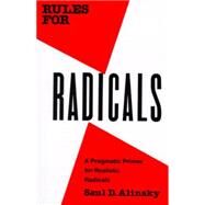 Rules for Radicals by Alinsky, Saul, 9780679721130