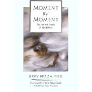 Moment by Moment by Braza, Jerry, 9780804831130