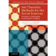 Set-Theoretic Methods for the Social Sciences by Schneider, Carsten Q.; Wagemann, Claudius, 9781107601130