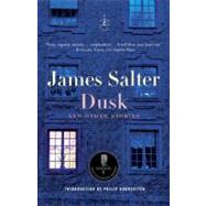 Dusk and Other Stories by Salter, James; Gourevitch, Philip, 9780812981131