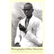 Photography's Other Histories by Kramer, Jack, 9780822331131