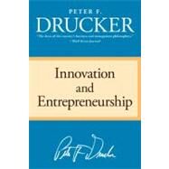 Innovation And Entrepreneurship by Drucker, Peter F., 9780060851132