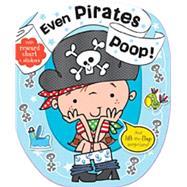 Even Pirates Poop! by Creese, Sarah; Mercer, Gabrielle, 9781783931132
