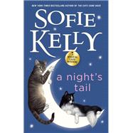 A Night's Tail by Kelly, Sofie, 9780440001133