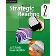 Strategic Reading Level 2 Student's Book by Jack C. Richards , Samuela Eckstut-Didier, 9780521281133