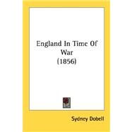 England In Time Of War by Dobell, Sydney, 9780548701133