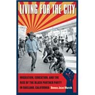 Living for the City by Murch, Donna Jean, 9780807871133