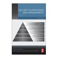 Security Supervision and Management by IFPO; Davies; Gilbride; Hertig, 9780128001134
