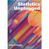 Statistics Unplugged by Caldwell, Sally, 9780534521134