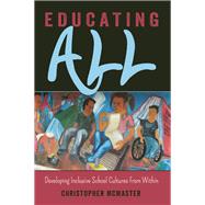 Educating All by McMaster, Christopher, 9781433131134
