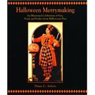 Halloween Merrymaking by Arkins, Diane C., 9781589801134