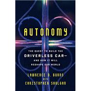 Autonomy by Burns, Lawrence D.; Shulgan, Christopher (CON), 9780062661135